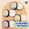 Wat is natuurlijke deodorant (en werkt het écht)?